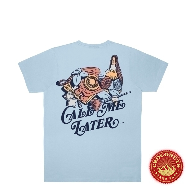 Tee Shirt Jacker Call Me Later Baby Blue 2022