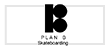 Plateau Plan B - Skate Shop